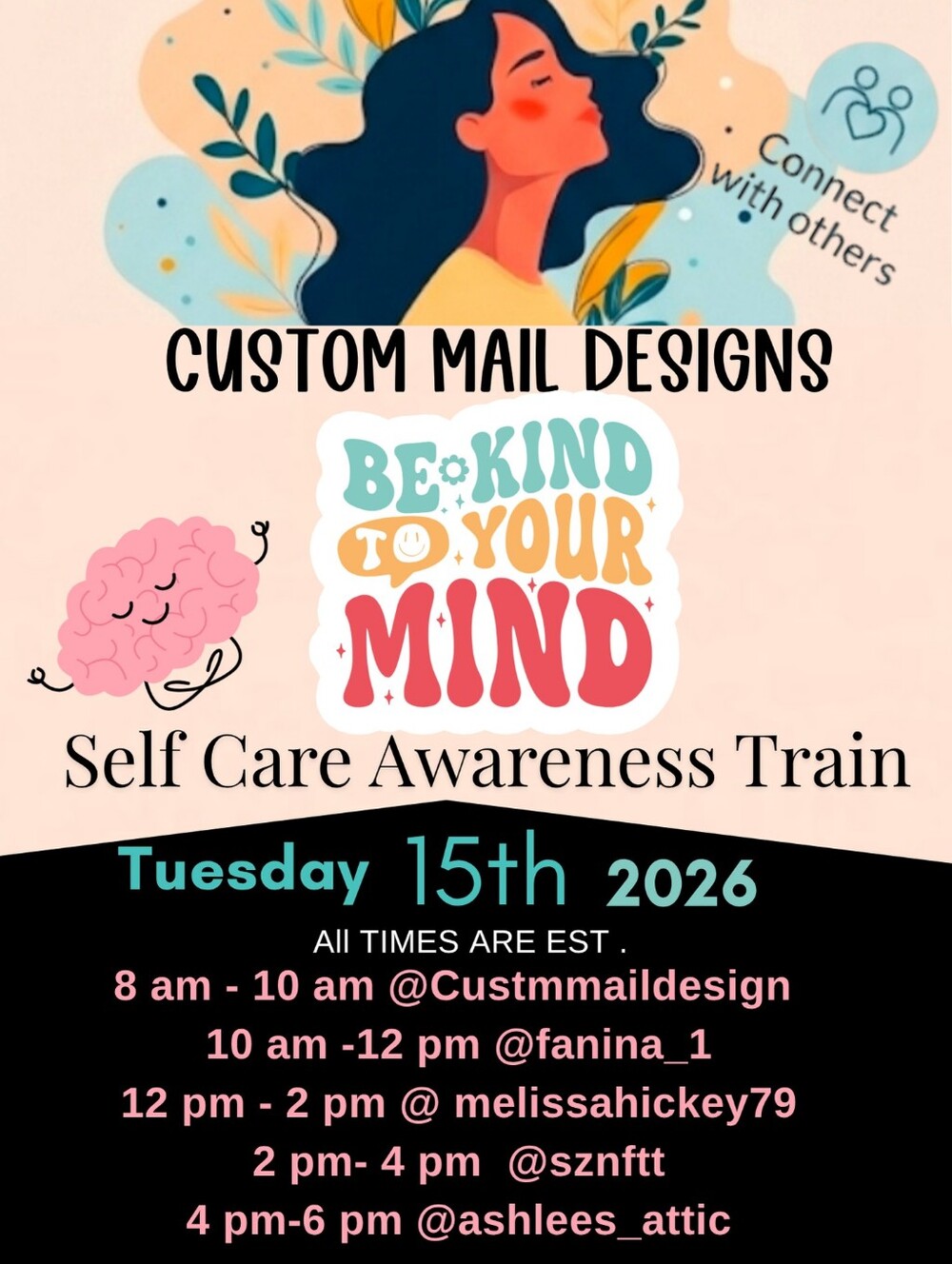 Starts 8 Am Est Be Kind To Your MIND Self Care Awareness train
